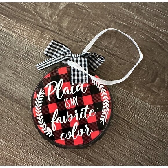 Plaid is my favorite color Christmas Ornament - 2.5" - Picture 1 of 3